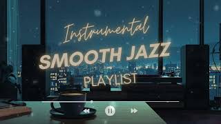 🌃 Smooth Jazz & Soulful R&B Nights – Chill Cafe Music for Late Work