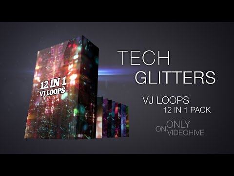 Tech Glitters VJ Loops Pack