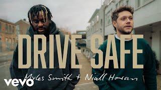 Myles Smith, Niall Horan - Drive Safe (Official Audio)