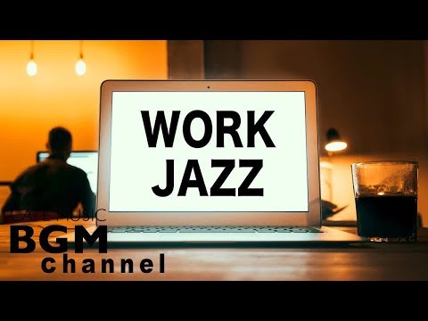 Jazz For Work Music Musique de café relaxante ─ Musique instrumentale jazz ─ Arrière-plan Musique j