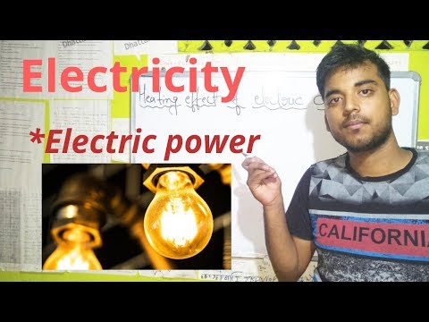 Electricity: Electric Power class X । NCERT