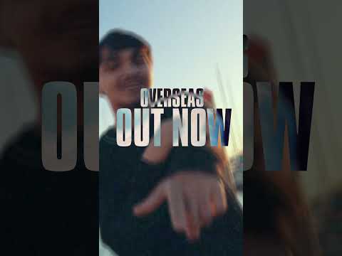 Overseas out now!