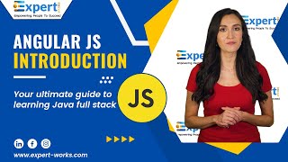 Angular JS Introduction | Expert Works