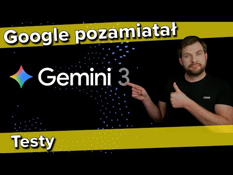 Gemini 3 Pro (Preview)- Test/Recenzja