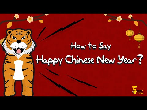 Chinese New Year Greetings  | How to Say Happy Chinese New Year in Chinese 2024