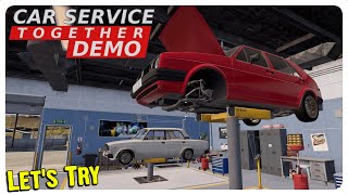 Let's Try this New Car Mechanic Game - Car Service Together "Demo"