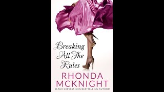 Breaking All The Rules - Second Chance Romance