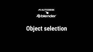 A2B - Chapter.I - 3 Object Selection