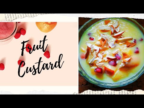 Fruit Custard Recipe | How to make fruit Custard at home | Dessert | Fruit Custard - Arun’s Kitchen