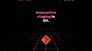 Master Git Interactive Staging: Precise Commits Made Easy!