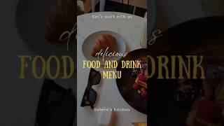Food & Drink Menu | Sabeen's Kitchen #shorts #reels #cookingchannel #cookingchannelonyoutube