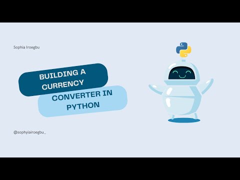 Building a Currency Converter in Python : Step-by-Step Guide