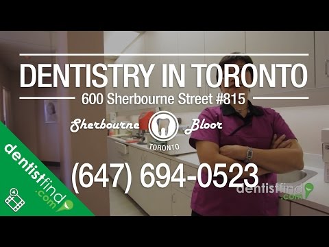 Dentist Bloor and Sherbourne - Dentistry in Toronto