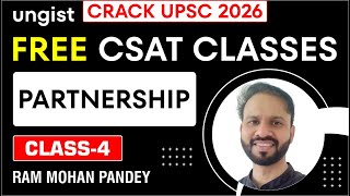 Free CSAT Classes for UPSC 2026 | Class-4 | Partnership | English | Ram Mohan Pandey