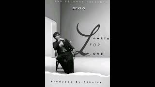 devlozm 🔥 looking for love lyrics part 1stream download and share