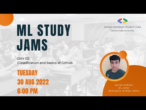 ML Study Jams Day 02 | Developer Student Clubs Techno India University