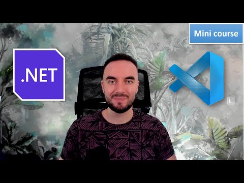 Visual Studio Code - for .NET / C# devs [mini course]
