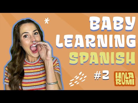 Easy Spanish For Babies! - Bilingual Baby - Hola Romi Basic Developmental Lessons