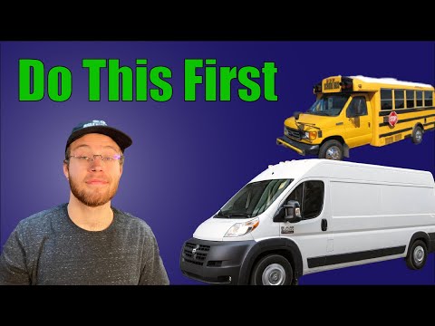 8 things to do before converting || Buslife / Vanlife pre-conversion checklist