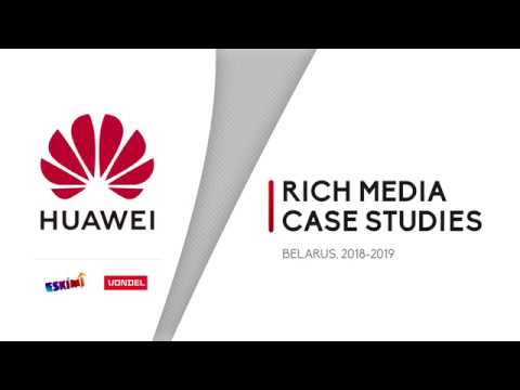 HUAWEI Rich Media campaigns case studies