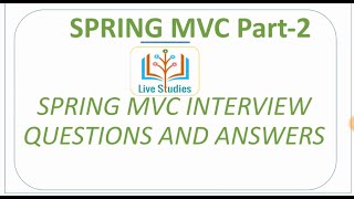 Spring Interview Questions and Answers |Spring mvc| Spring Framework Training |Live Studies|Ashu Sir