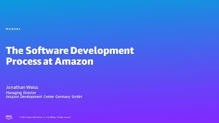 AWS Summit Berlin 2023: The Amazon Software Development Process