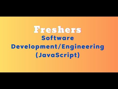 Freshers Software Development/Engineering