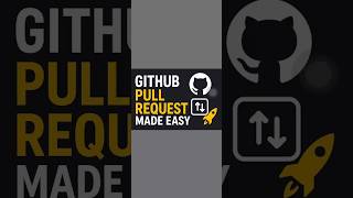 GitHub Pull Request Explained 🚀 | #shorts #githubtutorial #github