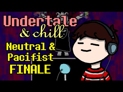 [Stream] Undertale and chill - Neutral and Pacifist FINALE (no armor or health items)
