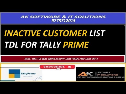 INACTIVE CUSTOMER LIST TDL FOR TALLY PRIME