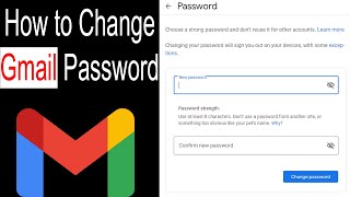 How to Change Gmail Password | Gmail Password Change