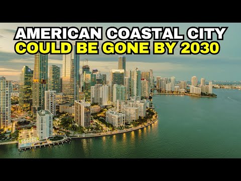 10 U.S. Coastal Cities That May Not Survive To 2030