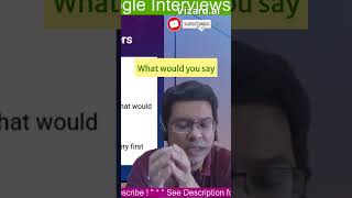 4/13 GOOGLE Interview Questions and Answers! #google #googleinterview #interview