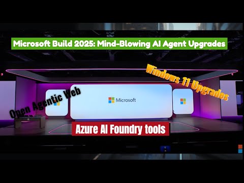 Microsoft Build 2025 Surprises Everyone With New AI Tools!