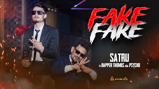 Fake Fake - Satru Ft. @rapperthombs( Aka Psycho )|(Prod.ZENZi )|Official M/V