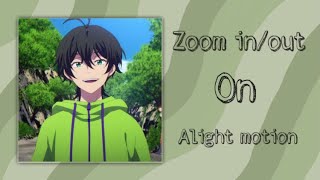 [Alight motion basics] smooth zoom in/out transitions
