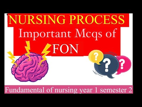 Mcqs of Nursing Process | FON Fundamental of Nursing Year 1 semester 2
