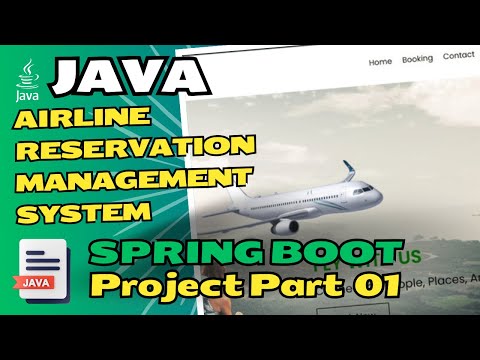 Java Spring Boot Tutorial: Airline Reservation System Project part 01