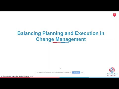 Balancing Planning and Execution in Change Management - Certification Planner LLC