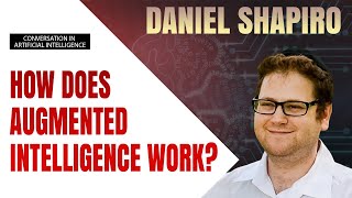 What is Augmented Intelligence?