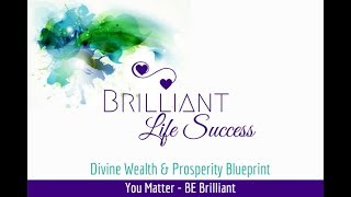 Brilliant Life Success Programs - It's ALL about YOUR Vibration #Tip 5