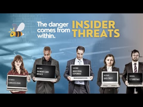 Insider Threats - The danger comes from within.