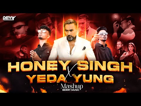 Honey Singh X Yeda Yung Mashup | 2025 | 51 Glorious Days | Bollywood Rap Mashup | BERRY MUSIC