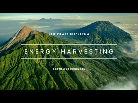 Energy Harvesting & Low Power Displays