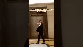 Come with me to my NMIMS Interview ✌️ #MBA #nmimsmumbai #mbainterview #iiminterview #mbajourney #cat