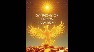 #symphonyofdreams #songofthenight #songoftheheart #songoftheday #songofthenight #manifestation
