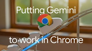 Gemini in Chrome: Help right where you need it