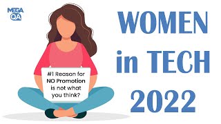 Women in Tech: How to Succeed in 2022 | #1 Reason for no Promotion + Steps How to get PROMOTED!