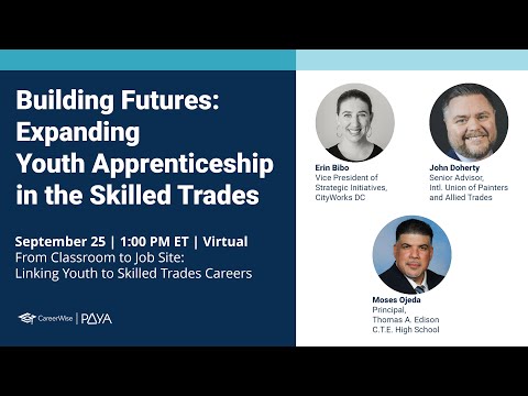 Building Futures Webinar | From Classroom to Job Site: Linking Youth to Trade Careers