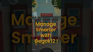 Manage Smarter with GegoK12 – The Open Source School Management Software for Modern School
